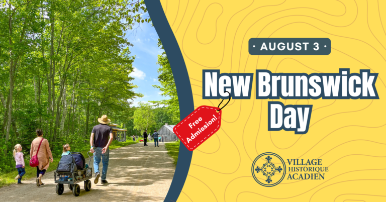 August 3 2026 ENG | Village Historique Acadien