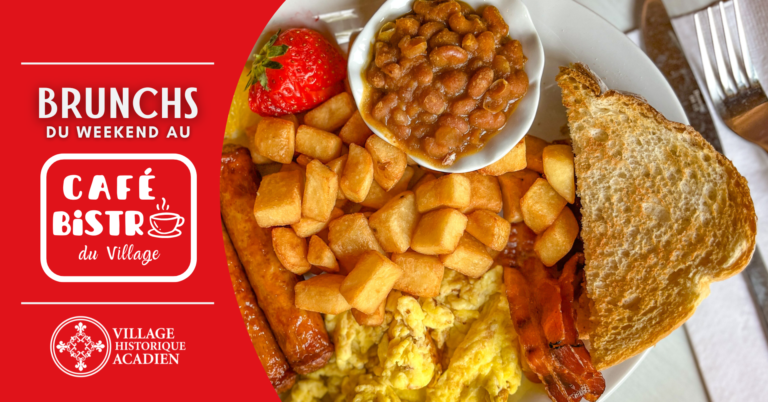Cover Brunchs du weekend FR | Village Historique Acadien