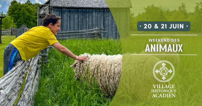 Cover weekend des animaux FR | Village Historique Acadien